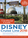 Cover image for The Unofficial Guide to Disney Cruise Line 2018